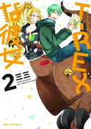My Girlfriend Is T Rex Graphic Novel Volume 02