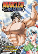 Muscles Are Better Than Magic Graphic Novel Volume 03