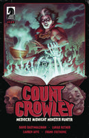 Count Crowley Mediocre Midnight Monster Hunter