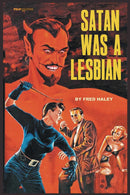 Satan Was A Lesbian Softcover