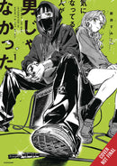 Guy She Was Interested In Wasnt A Guy At All Graphic Novel Volume 01