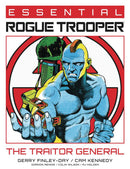 Essential Rogue Trooper Graphic Novel The Traitor General