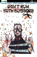 Dont Run With Scissors
