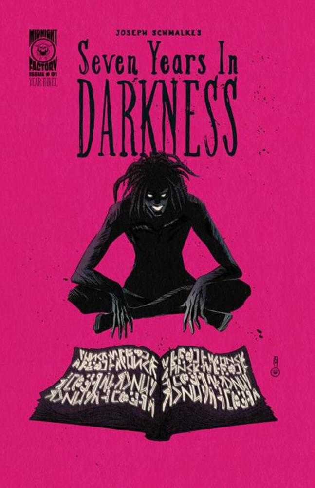 Seven Years In Darkness Year Three