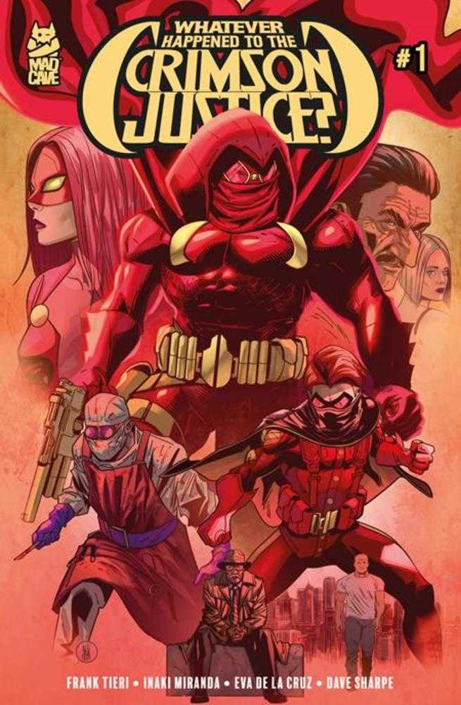 Whatever Happened To Crimson Justice