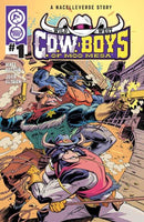 Wild West Cow Boys Of Moo Mesa