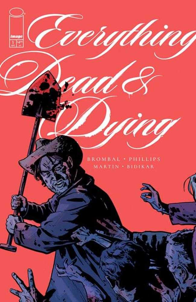 Everything Dead & Dying