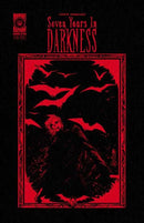 Seven Years In Darkness Year Three