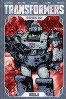 Transformers Deluxe Edition Hardcover Book 02 Jorge Corona & Mike Spicer Cover