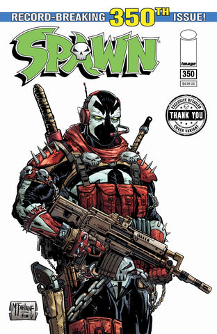 SPAWN #350 One Per Store Thank You Variant
