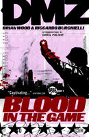 Dmz TPB Volume 06 Blood In The Game (Mature)