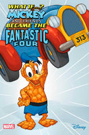 Marvel & Disney: What If...? Mickey & Friends Became The Fantastic Four