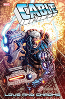 Cable: Love And Chrome