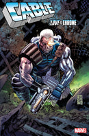 Cable: Love And Chrome