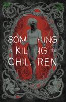 Something Is Killing The Children