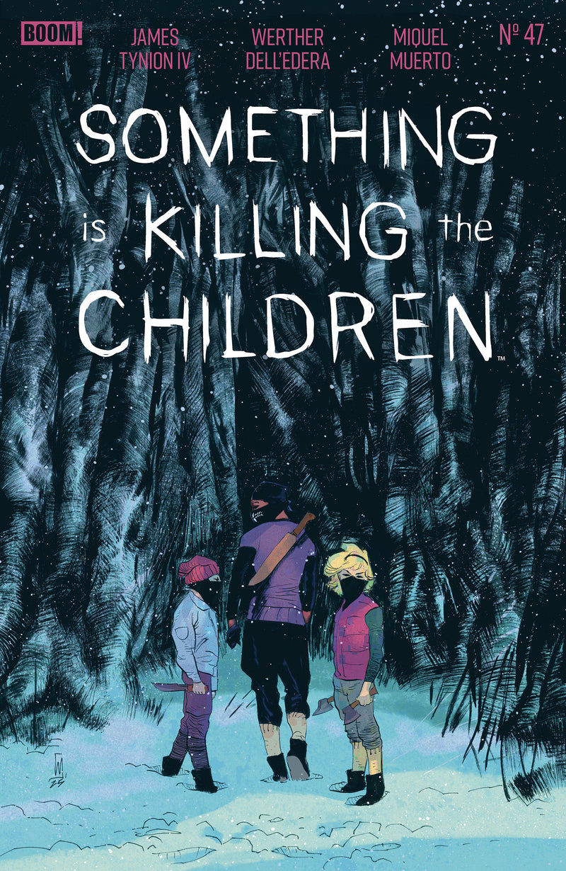 Something Is Killing The Children