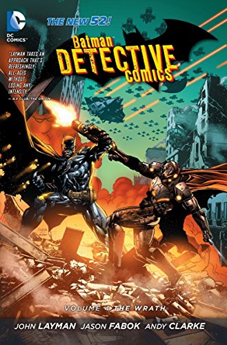 Batman Detective Comics 4: The Wrath - Hardcover
