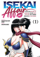 Isekai Affair: 10 Years After Defeating The Demon King, The Hero Cheats On His Wife With A Warrior Woman Who Lost Her Husband Volume. 1