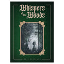 Whispers of the Woods