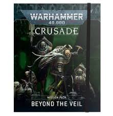 Crusade: Beyond The Veil Mission Pack EN