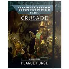 Plague Purge Crusade Mission Pack
