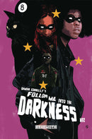 Follow Me Into The Darkness