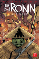 Teenage Mutant Ninja Turtles Last Ronin Lost Years
