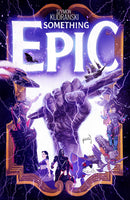 Something Epic