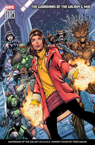 Guardians Of The Galaxy 5 Todd Nauck G.O.D.S. Variant [G.O.D.S.]