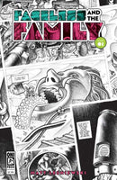 Faceless And The Family