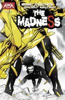 Madness