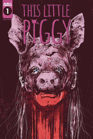 This Little Piggy #1 (Of 3) Cover A Joe Bocardo (Mature)