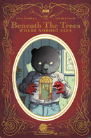 Beneath Trees Where Nobody Sees