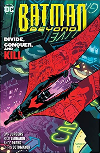 DC Batman Beyond Divide, Conquer and KILL Trade - Paperback