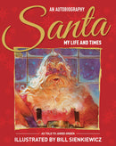 Santa My Life & Times Illus Autobiography HC