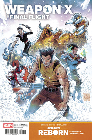 Heroes Reborn Weapon X And Final Flight #1