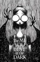 Me You Love In The Dark